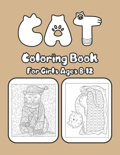 Cover of Cat Coloring Book For Girls Ages 8-12