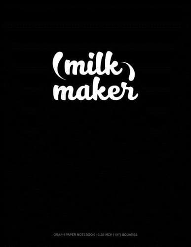 Cover of Milk Maker