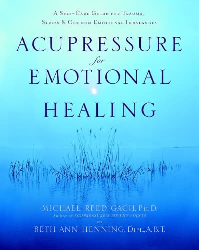 Cover of Acupressure for Emotional Healing