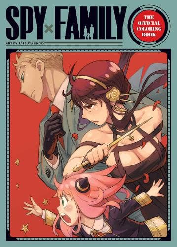 Cover of Spy x Family: The Official Coloring Book: (Spy x Family: The Official Coloring Book)