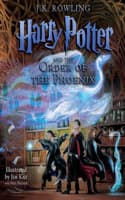 Cover of Harry Potter and the Order of the Phoenix: The Illustrated Edition (Harry Potter, Book 5)