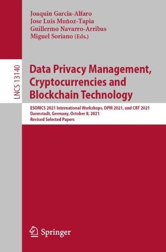 Cover of Data Privacy Management, Cryptocurrencies and Blockchain Technology