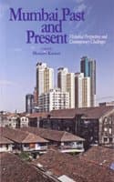 Cover of Mumbai Past and Present Historical Perspectives and Contemporary Challenges