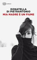 Cover of Mia madre  \e un fiume