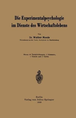 Cover of Die Experimentalpsychologie im Dienste des Wirtschaftslebens
