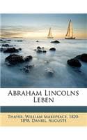 Cover of Abraham Lincolns Leben