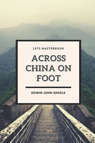 Cover of Across China on Foot