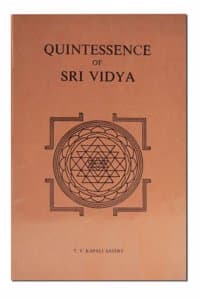Cover of Quintessence of Sri Vidya