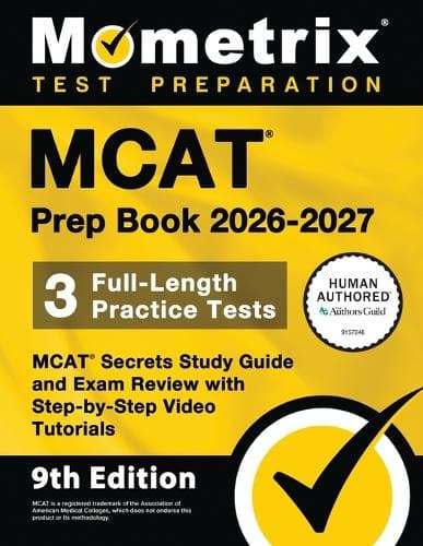 Cover of MCAT Prep Book 2026-2027 - 3 Full-Length Practice Tests, MCAT Secrets Study Guide and Exam Review with Step-By-Step Video Tutorials