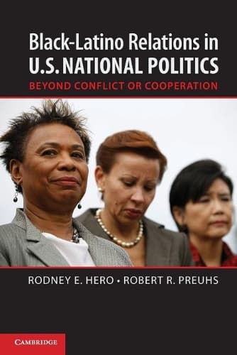 Cover of Black–Latino Relations in U.S. National Politics