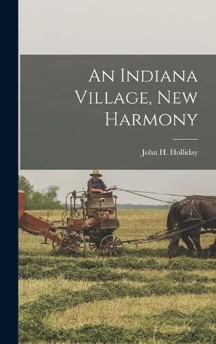 Cover of An Indiana Village, New Harmony