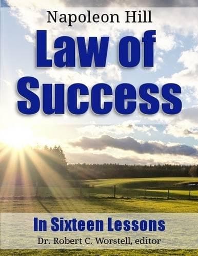 Cover of Law of Success: In Sixteen Lessons