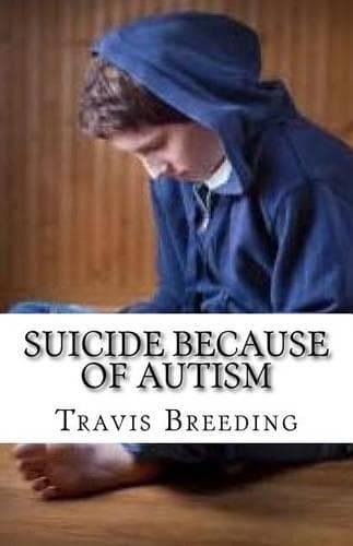 Cover of Suicide Because of Autism