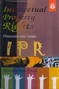 Cover of Intellectual Property Rights Dimension and Issues