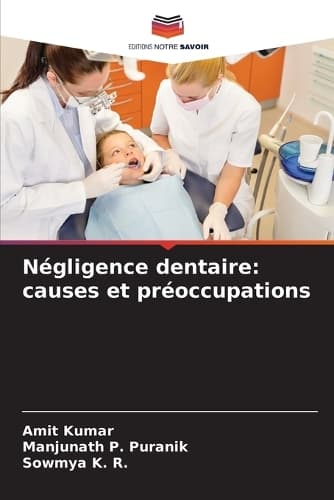 Cover of Négligence dentaire