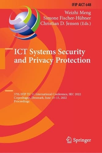 Cover of ICT Systems Security and Privacy Protection