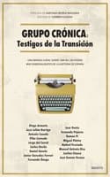Cover of Grupo Cronica: Testigos de la Transicion