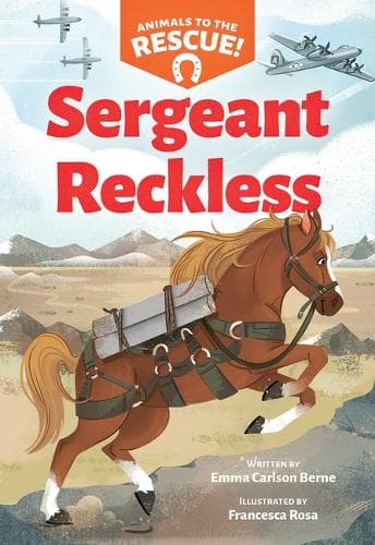 Cover of Sergeant Reckless (Animals to the Rescue #2)