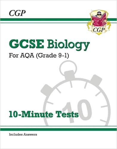 Cover of GCSE Biology: AQA 10-Minute Tests (includes answers)