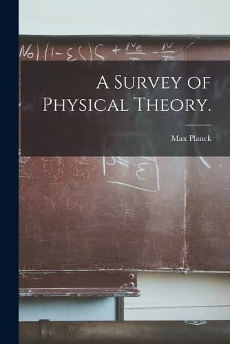 Cover of A Survey of Physical Theory.