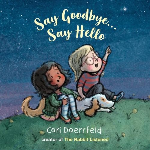 Cover of Say Goodbye...Say Hello