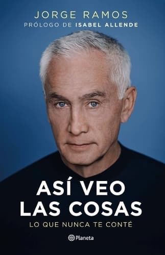 Cover of Así Veo Las Cosas: Lo Que Nunca Te Conté / The Way I See Things: What I Never Told You