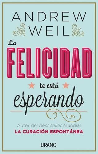 Cover of La Felicidad Te Esta Esperando