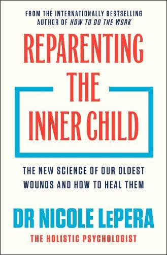 Cover of Reparenting the Inner Child