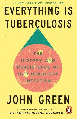 Cover of Everything Is Tuberculosis