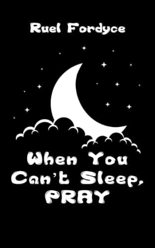 Cover of When You Can't Sleep, PRAY
