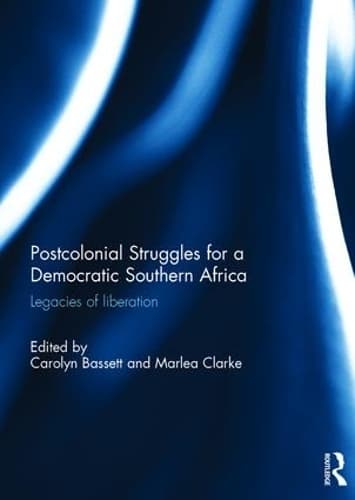 Cover of Post-colonial struggles for a democratic Southern Africa