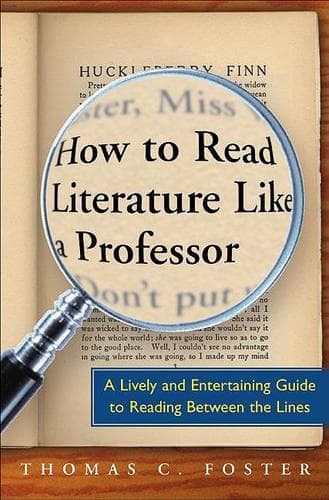 Cover of How to Read Literature Like a Professor