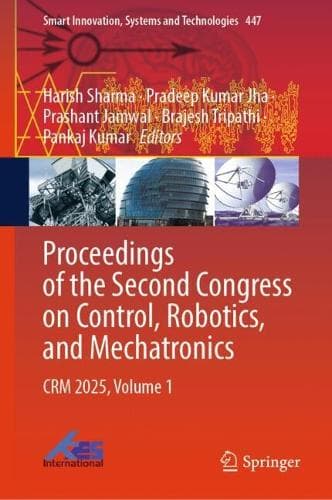 Cover of Proceedings of the Second Congress on Control, Robotics, and Mechatronics