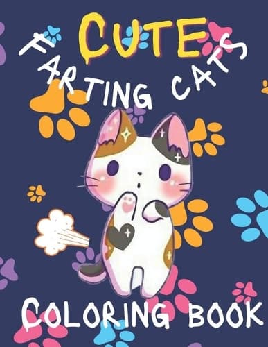 Cover of Cute farting cats Coloring book