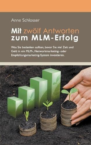 Cover of Mit zwölf Antworten zum MLM-Erfolg