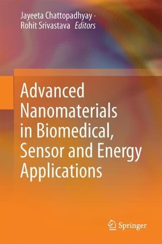 Cover of Advanced Nanomaterials in Biomedical, Sensor and Energy Applications
