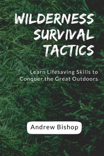 Cover of Wilderness Survival Tactics
