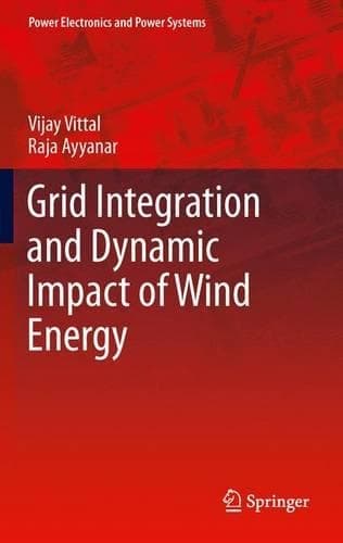 Cover of Grid Integration and Dynamic Impact of Wind Energy