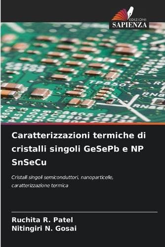 Cover of Caratterizzazioni termiche di cristalli singoli GeSePb e NP SnSeCu