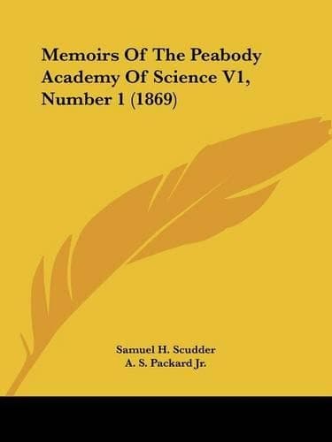 Cover of  Memoirs Of The Peabody Academy Of Science V1, Number 1 (1869)