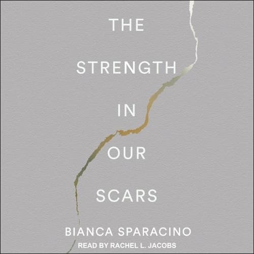 Cover of The Strength in Our Scars