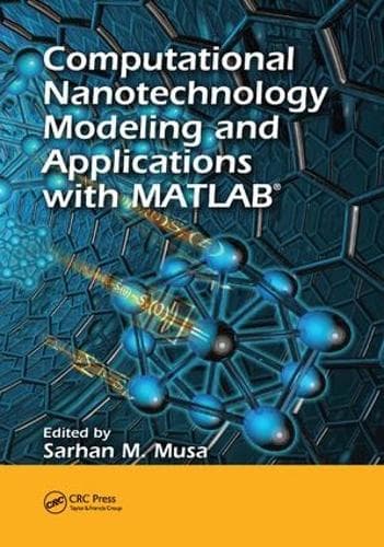 Cover of Computational Nanotechnology: Modeling and Applications with MATLAB®(Nano and Energy)
