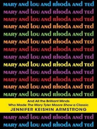 Cover of Mary and Lou and Rhoda and Ted