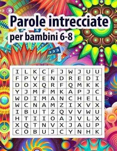 Cover of Parole intrecciate per bambini 6-8