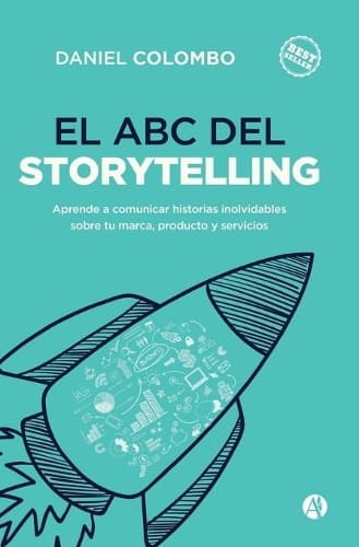 Cover of El ABC del Storytelling: (Serie Oratoria Y Comunicación Efectiva)