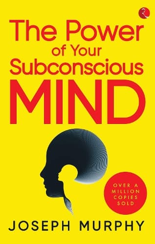 Cover of The Power of Your Subconscious Mind