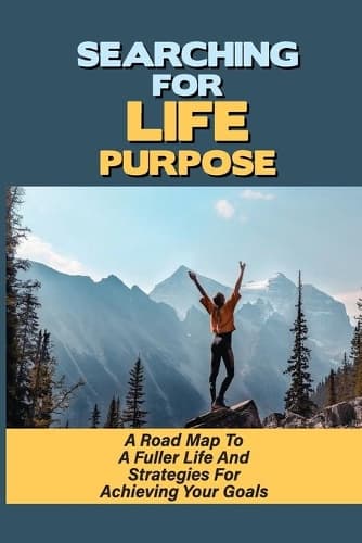 Cover of Searching For Life Purpose