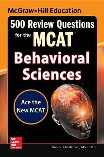 Cover of McGraw-Hill Education 500 Review Questions for the McAt: Behavioral Sciences