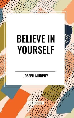 Cover of Believe in Yourself
