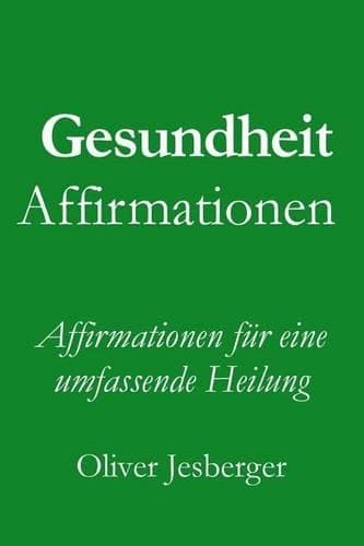 Cover of Gesundheits Affirmationen